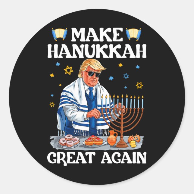 Make Hanukkah Great Again Trump Jewish Ugly Chanuk Classic Round Sticker (Front)