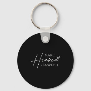 Make Heaven Crowded Cross - Minimalist Christian R Key Ring