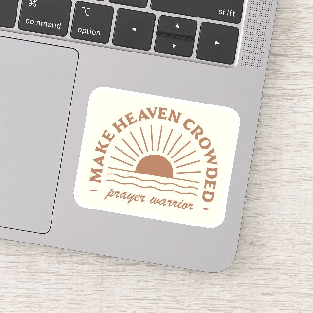 Make heaven crowded Prayer warrior (Detail)