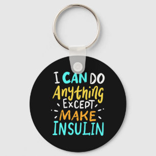 Make Insulin Affordable Again I Diabetes Awareness Key Ring