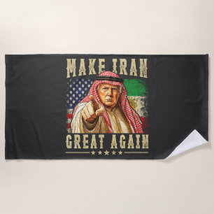 Make Iran Great Again Iranian Beach Towel