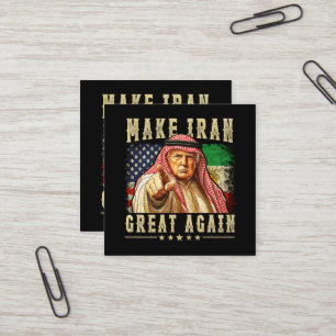 Make Iran Great Again Iranian Square Business Card