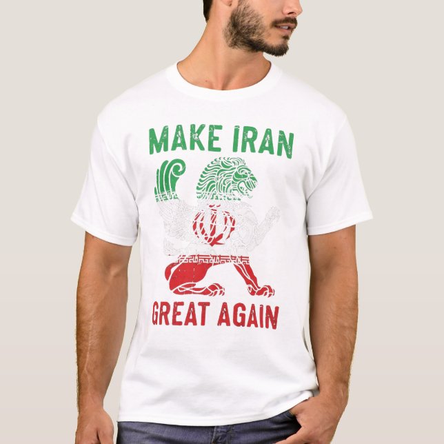 Make Iran Great Again Persian Lion Tee (Front)
