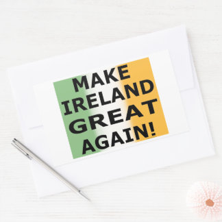 MAKE IRELAND GREAT AGAIN! RECTANGULAR STICKER