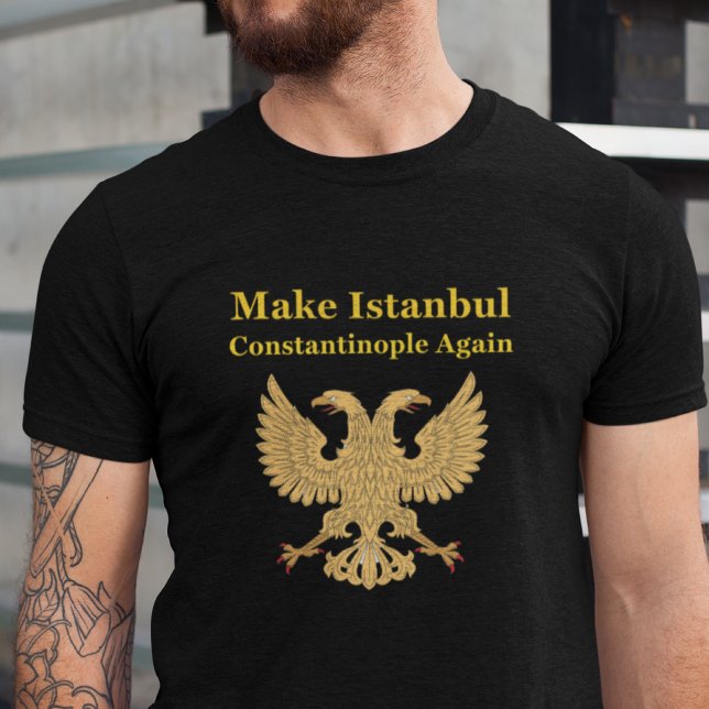 Make Istanbul Constantinople Again Orthodox Tee (Creator Uploaded)