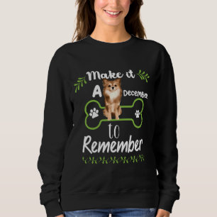 Make It A December To Remember With Pomeranian Dog Sweatshirt