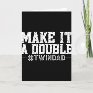 Make It A Double  Card
