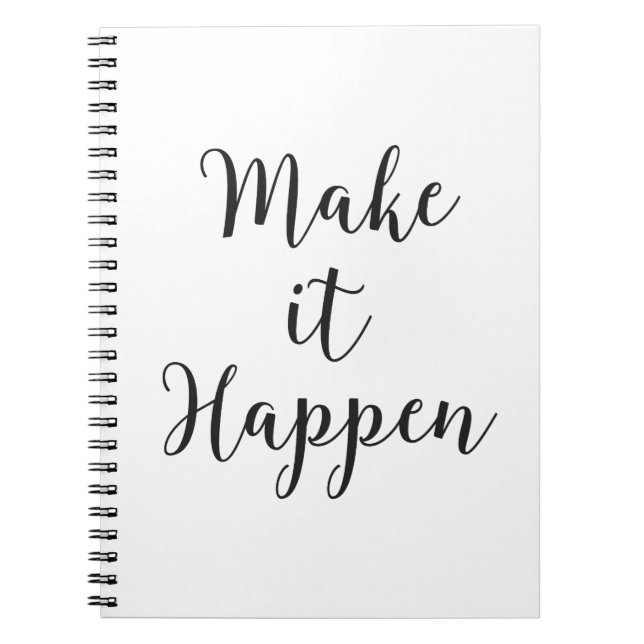 Make It Happen Cursive Script Notebook (Front)