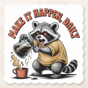 Make It Happen, Daily Paper Coaster