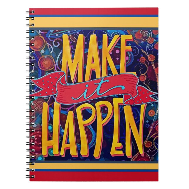 Make it Happen Fun Inspirivity Encouragement Notebook (Front)