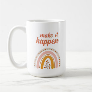 Make it happen, motivational boho rainbow coffee mug