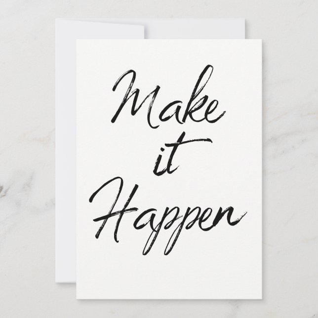 Make it Happen Motivational Quote Colour Change (Front)