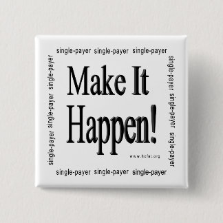 Make It Happen Pin