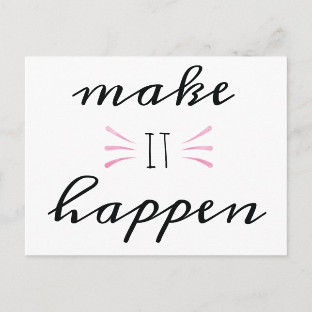 Make It Happen Postcard (Front)