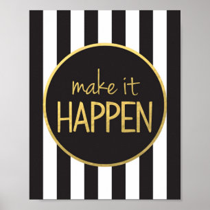 Make It Happen Print
