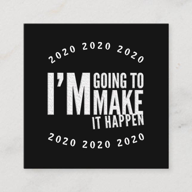 Make It Happen Quote Motivation Black Square Business Card (Front)