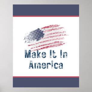 Make It In America Stylized Large Poster
