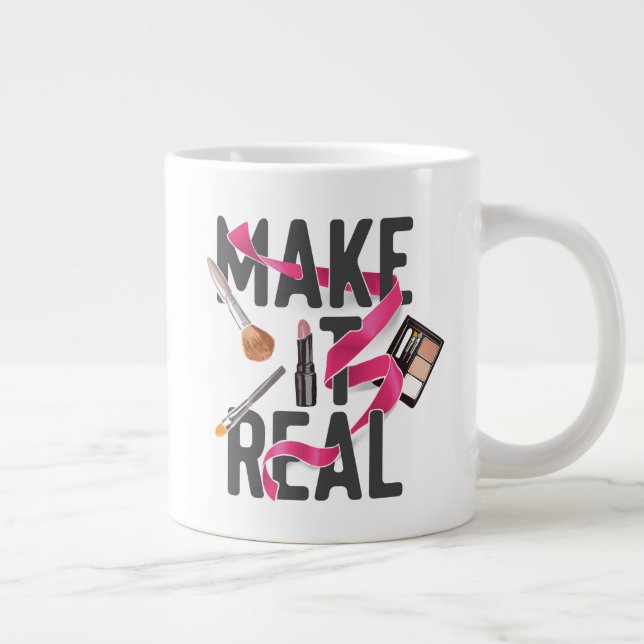 Make It Real Large Coffee Mug (Right)