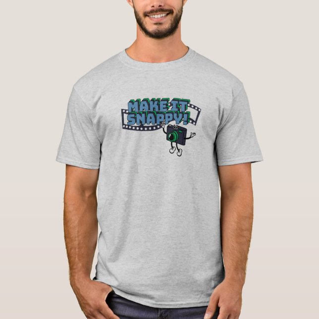 Make it snappy quote retro cartoon T-Shirt (Front)