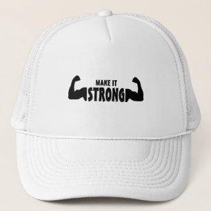 Make It Strong – Motivational Gym Hat