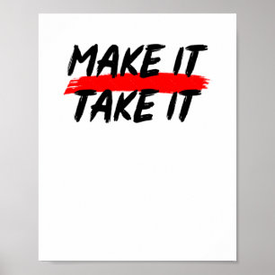 Make It Take It Basketball Poster