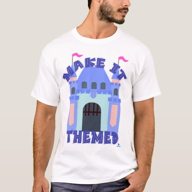 Make It Themed Castle Park Fun  T-Shirt (Front)