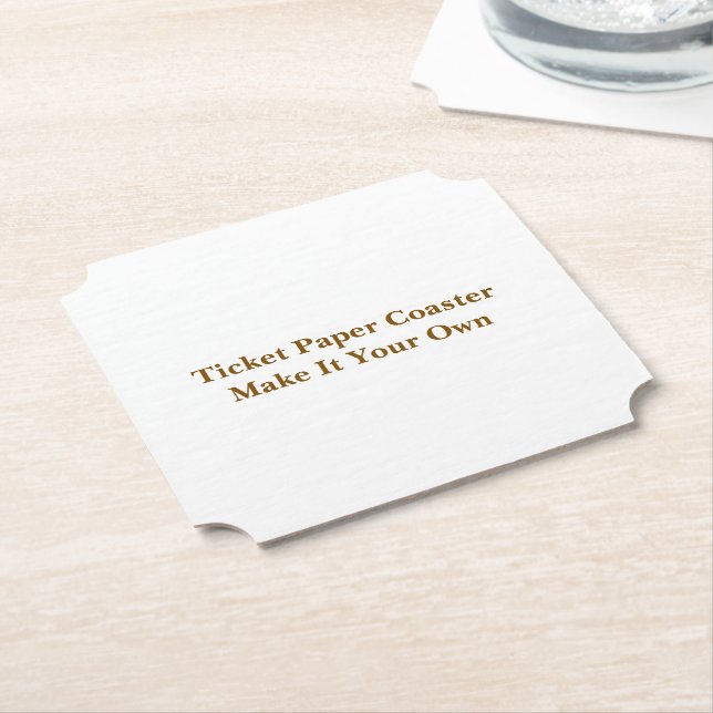 Make It Your Own Ticket Paper Coaster (Angled)