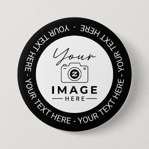 Make It Yours With Favourite Photo and Text 7.5 Cm Round Badge