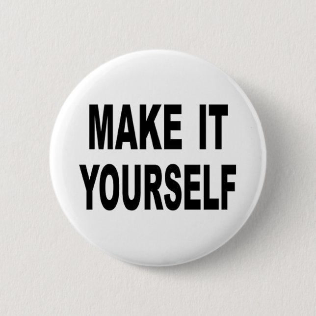 Make It Yourself Custom 6 Cm Round Badge (Front)
