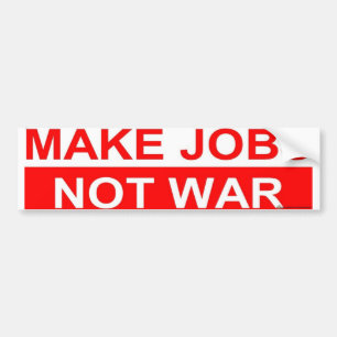 MAKE JOBS BUMPER STICKER