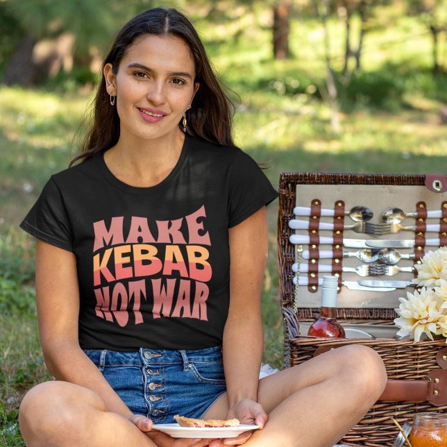 Make Kebab Not War | Kebab Lover Gift T-Shirt (Make Kebab Not War | Kebab Lover Gift T-Shirt)