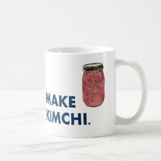 Make Kimchi! Coffee Mug