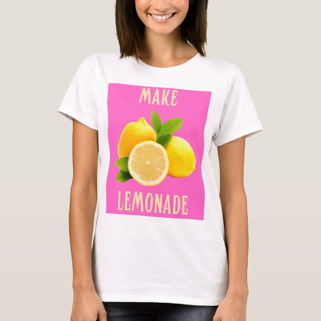Make Lemonade - Summer Vibes  T-Shirt (Front)