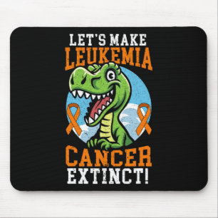Make Leukaemia Cancer Extinct Dinosaur Lover Dino Mouse Mat