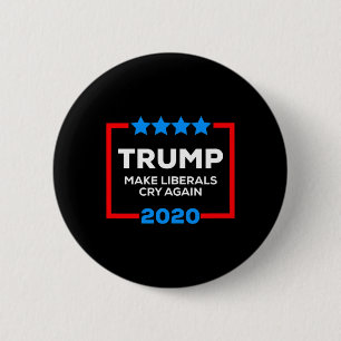 Make Liberals Cry Again Funny Pro Trump 4th Of Jul 6 Cm Round Badge