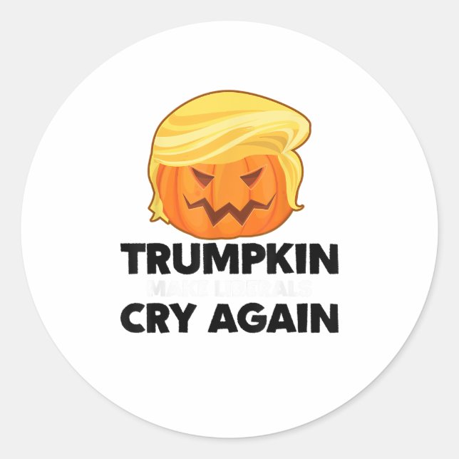 Make Liberals Cry Again Trumpkin Halloween Classic Round Sticker (Front)
