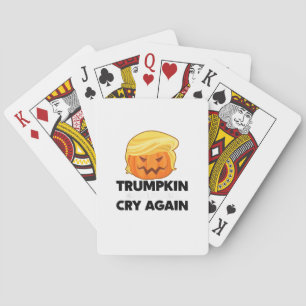 Make Liberals Cry Again Trumpkin Halloween Playing Cards