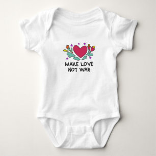 Make love not war baby bodysuit