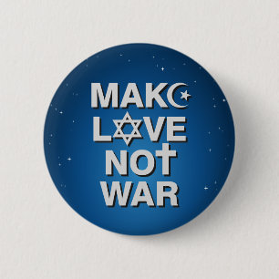 Make Love Not War button