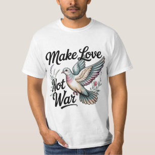 Make Love Not War Cute Funny T-Shirt Gift For Him