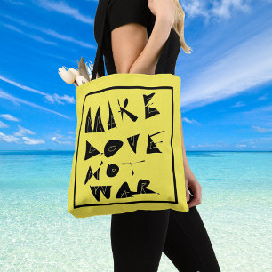 Make Love Not War Graphic. Tote Bag