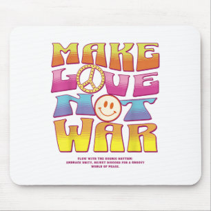 Make Love Not War - Hippie Letter Print Mouse Mat