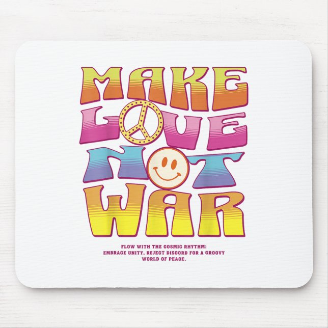 Make Love Not War - Hippie Letter Print  Mouse Mat (Front)
