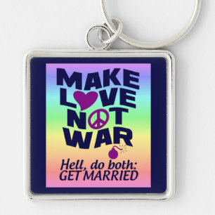 Make Love Not War key chain