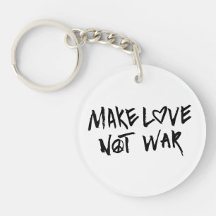 Make Love Not War Key Ring