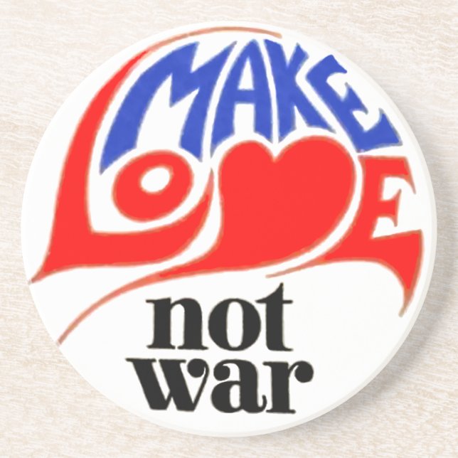 Make Love Not War Peace Coaster (Front)