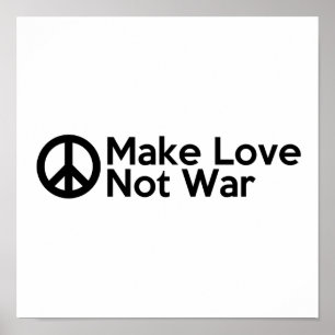 Make Love Not War Poster