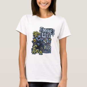 Make Love, Not War: Propaganda T-Shirts