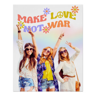 Make Love Not War – Retro Hippie Poster