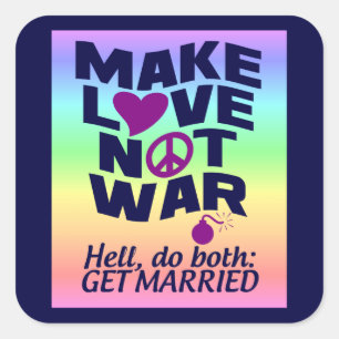 Make Love Not War stickers